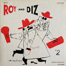 Laden Sie das Bild in den Galerie-Viewer, Roy* And Diz* : Roy And Diz #2 (LP, Album)
