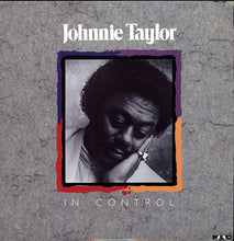 Charger l'image dans la galerie, Johnnie Taylor : In Control (LP, Album)
