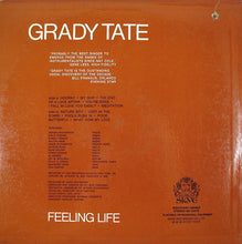 Charger l&#39;image dans la galerie, Grady Tate : Feeling Life (LP, Album, Mon)
