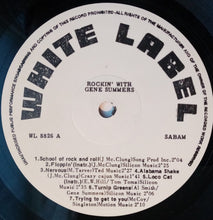 Laden Sie das Bild in den Galerie-Viewer, Gene Summers : Early Rocking Recordings (LP, Comp)

