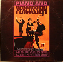 Load image into Gallery viewer, Marco Rizo - His Piano And Rhythm* : Piano And Percussion (LP, Album)
