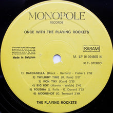 Load image into Gallery viewer, The Playing Rockets : Once With The Playing Rockets (LP, Album)
