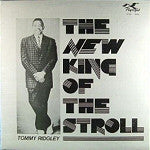 Load image into Gallery viewer, Tommy Ridgley : The New King Of The Stroll (LP, Comp, Mono)

