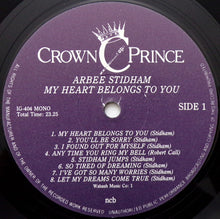 Laden Sie das Bild in den Galerie-Viewer, Arbee Stidham : My Heart Belongs To You (LP, Comp, Mono)
