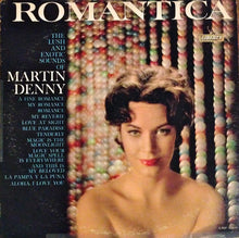 Load image into Gallery viewer, Martin Denny : Romantica (LP, Album, Mono, Ind)
