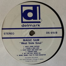 Laden Sie das Bild in den Galerie-Viewer, Magic Sam Blues Band : West Side Soul (LP, Album, RE)
