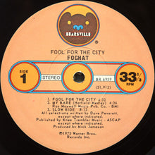 Load image into Gallery viewer, Foghat : Fool For The City (LP, Album, Los)
