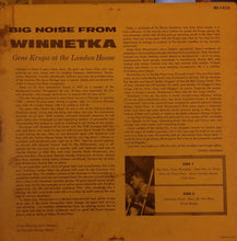 Laden Sie das Bild in den Galerie-Viewer, Gene Krupa : Big Noise From Winnetka - Gene Krupa At The London House (LP, Album, Mono)
