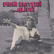 Charger l&#39;image dans la galerie, Vicki Britton : ...Alive (LP)
