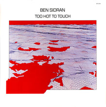 Charger l'image dans la galerie, Ben Sidran : Too Hot To Touch (LP, Album)
