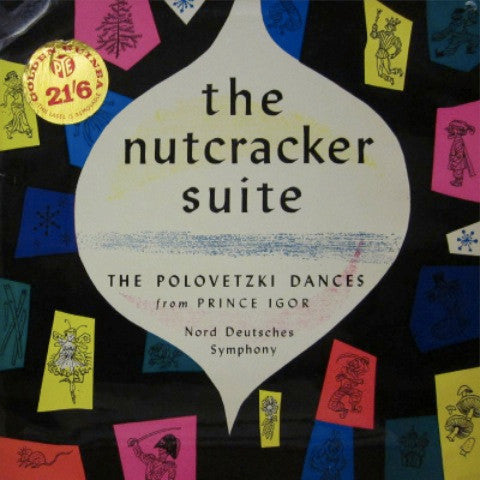 Nord Deutsches Symphony* : The Nutcracker Suite / The Polovetzki Dances From Prince Igor (LP, Album)