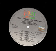 Charger l'image dans la galerie, George Thorogood &amp; The Destroyers : Bad To The Bone (LP, Album, Club, CRC)
