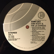 Laden Sie das Bild in den Galerie-Viewer, Tom Scott &amp; The L.A. Express : Tom Cat (LP, Album, Promo)
