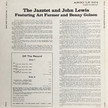 Load image into Gallery viewer, The Jazztet And John Lewis (2) Featuring Art Farmer And Benny Golson : The Jazztet And John Lewis (LP, Album, Mono)
