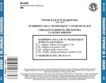 Charger l&#39;image dans la galerie, Tchaikovsky*, The Chicago Symphony Orchestra*, Claudio Abbado : Symphony No. 6 &quot;Pathetique&quot; / Marche Slave (CD, Album)
