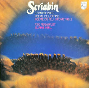 Scriabin* - RSO Frankfurt*, Eliahu Inbal : 3 Symphonies / Poème De L'Extase / Poème Du Feu (Promethée) (4xLP, Box)