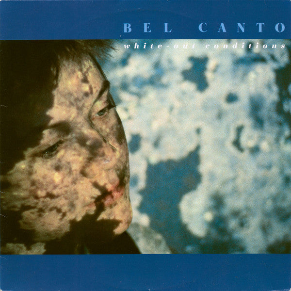 Bel Canto : White-Out Conditions (LP, Album)