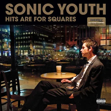 RECORD STORE DAY 2024 > Sonic Youth - Hits Are For Squares - LP