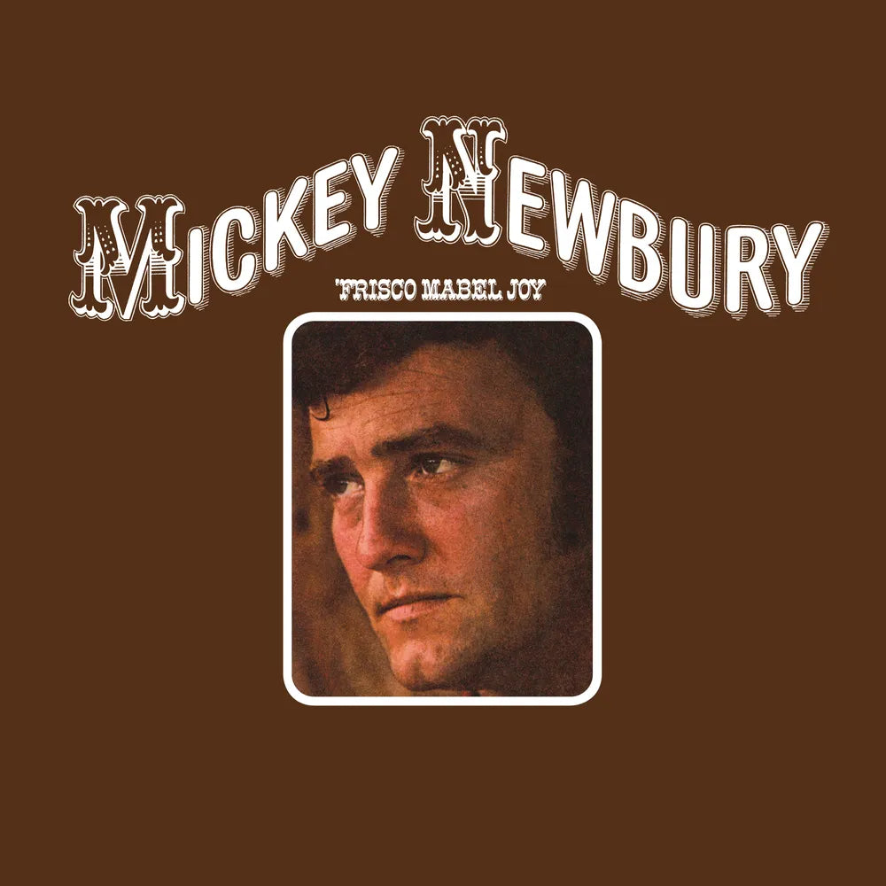 PREORDER > Mickey Newbury - 'Frisco Mabel Joy - LP