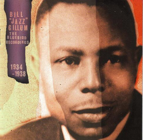 Jazz Gillum : The Bluebird Recordings 1934-1938 (CD, Comp)