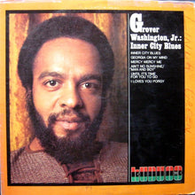 Load image into Gallery viewer, Grover Washington, Jr. : Inner City Blues (LP, Album)
