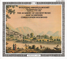 Charger l&#39;image dans la galerie, Wolfgang Amadeus Mozart - The Academy Of Ancient Music, Jaap Schröder, Christopher Hogwood : The Symphonies Vol. V - Salzburg 1775-1783 (3xCD, Comp, RE, RM + Box, Sli)
