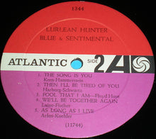 Load image into Gallery viewer, Lurlean Hunter : Blue &amp; Sentimental (LP, Album, Mono)
