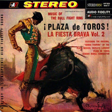 Load image into Gallery viewer, Banda Taurina : Plaza De Toros! La Fiesta Brava Vol. 2 (LP, Album, RE, Gat)
