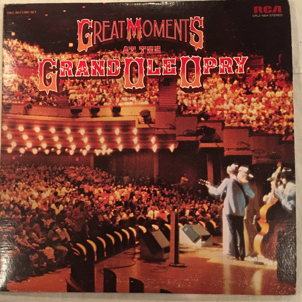 Various : Great Moments At The Grand Ole Opry (2xLP, Comp, Gat)