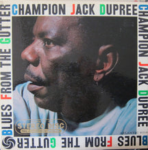 Load image into Gallery viewer, Champion Jack Dupree : Blues From The Gutter (LP, Album)
