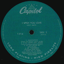 Laden Sie das Bild in den Galerie-Viewer, Keely Smith : I Wish You Love (LP, Album, Mono, Scr)
