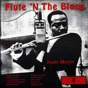 James Moody : Flute 'N The Blues (LP, Album, RE)