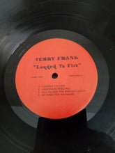 Load image into Gallery viewer, Terry Frank : Loaded To Fire (LP)
