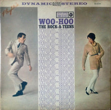 Laden Sie das Bild in den Galerie-Viewer, The Rock-A-Teens : Woo-Hoo (LP, Album)
