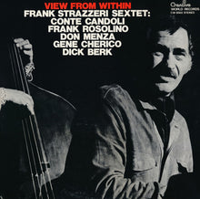 Load image into Gallery viewer, Frank Strazzeri Sextet : View From Within (LP, Album)
