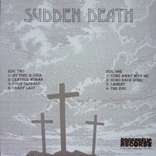 Laden Sie das Bild in den Galerie-Viewer, Sudden Death (10) : Suddenly... (LP, Album)
