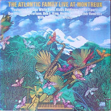 Laden Sie das Bild in den Galerie-Viewer, The Atlantic Family : Live At Montreux (2xLP, Album, PR)
