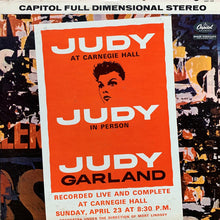 Load image into Gallery viewer, Judy Garland : Judy At Carnegie Hall - Judy In Person (2xLP, Album, Scr)
