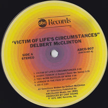 Laden Sie das Bild in den Galerie-Viewer, Delbert McClinton : Victim Of Life's Circumstances (LP, Album, Ter)
