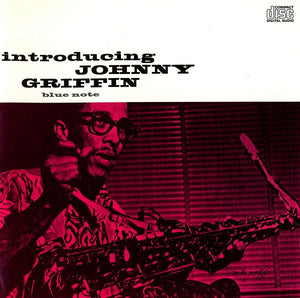 Johnny Griffin : Introducing Johnny Griffin (CD, Album, Mono, RE)