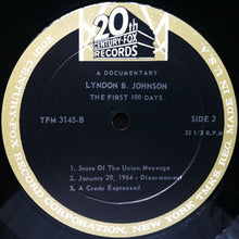 Charger l'image dans la galerie, Lyndon B. Johnson : The First Hundred Days A Documentary (LP)
