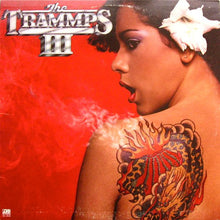 Charger l'image dans la galerie, The Trammps : The Trammps III (LP, Album, PR)
