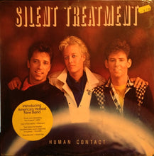 Load image into Gallery viewer, Silent Treatment (3) : Human Contact (LP, Album)
