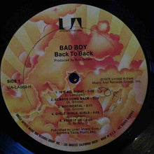 Load image into Gallery viewer, Bad Boy (9) : Back To Back (LP, Album)

