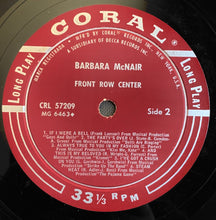 Laden Sie das Bild in den Galerie-Viewer, Barbara McNair : Front Row Center (LP, Album, Mono)
