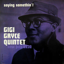Laden Sie das Bild in den Galerie-Viewer, Gigi Gryce Quintet : Saying Somethin'! (LP, Album, Mono, Wid)
