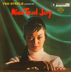 Teal Joy : Ted Steele Presents Miss Teal Joy (LP, Album, Mono)