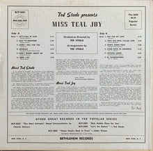 Laden Sie das Bild in den Galerie-Viewer, Teal Joy : Ted Steele Presents Miss Teal Joy (LP, Album, Mono)
