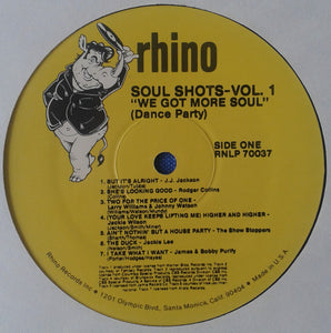 Various : Soul Shots Volume 1: "We Got More Soul" (Dance Party) (LP, Comp, Rai)