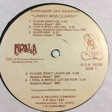 Laden Sie das Bild in den Galerie-Viewer, Screamin' Jay Hawkins : Lawdy Miss Clawdy (LP, Album)

